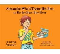 Judith Viorst Alexander, Who's Trying His Best to Be the Best (Copertina rigida)