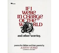 Judith Viorst If i Were in Charge of the World and Other Worries (Tascabile)