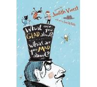 Judith Viorst What Are You Glad About? What Are You Mad About (Copertina rigida)
