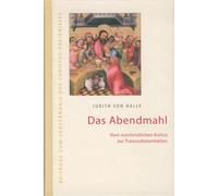 Judith von Hall Das Abendmahl.: Vom vorchristlichen Kultus zu (Copertina rigida)