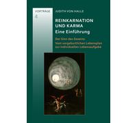 Judith von Hall Reinkarnation und Karma. Eine Einführung: Der Sinn d (Tascabile)