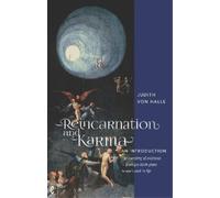 Judith von Halle Reincarnation and Karma, An Introduction (Tascabile)