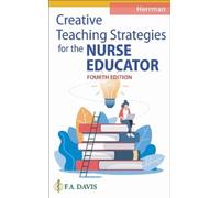 Judith W. Herrma Creative Teaching Strategies for the Nurse Educato (Tascabile)