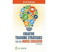 Judith W. Herrma Creative Teaching Strategies for the Nurse Educato (Tascabile)