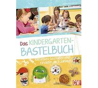 Judith Watschin Das Kindergarten-Bastelbuch: Kreatives Gestal (Copertina rigida)
