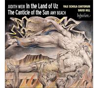 Judith Weir / Amy Beach: In The Land Of Uz / The Canticle Of Th... (Audio Cd)
