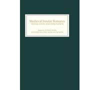 Judith Weiss Medieval Insular Romance: Translation and Innova (Copertina rigida)