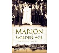 Judith Westlund Rosbe Marion in the Golden Age (Tascabile)