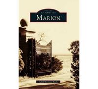 Judith Westlund Rosbe Marion (Tascabile) Images of America