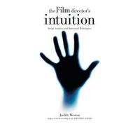 Judith Weston Film Director's Intuition (Copertina rigida)