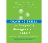 Judith Wilson Michelle G Coaching Skills for Nonprofit Managers and (Tascabile)