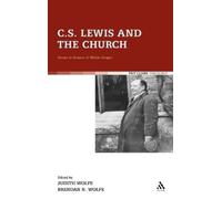 Judith Wolfe C.S. Lewis and the Church (Copertina rigida)