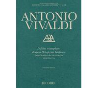 Juditha Triumphans devicta Holofernis barbarie. Sacrum militare oratorium. Venezia 116. Ediz. italiana e inglese: Devicta Holofernis Barbarie, Sacrum ... 1716 Rv644 Vocal Score Edizione Critica