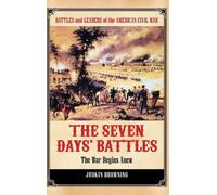 Judkin Browning The Seven Days' Battles (Copertina rigida)