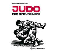 Judo per cinture nere. Nuova ediz.