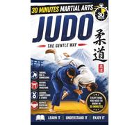 Judo: The Gentle Way