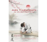Judo Tradizionale - La Via dell'Equilibrio: Tutto comincia da un inchino…