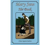 Judson, Clara Ingram Mary Jane - Her Book Book NUOVO