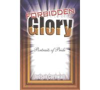 Judson Cornwall Forbidden Glory (Tascabile)