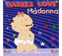Judson Mancebo - Babies Love Madonna by Judson Mancebo