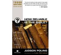 Judson Poling How Reliable Is the Bible? (Tascabile) Tough Questions