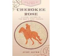 Judy Alter Cherokee Rose (Tascabile)