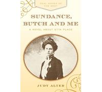 Judy Alter Sundance, Butch and Me (Tascabile)