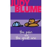 Judy Blume The Pain and the Great One (Copertina rigida)