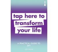 Judy Byrne A Practical Guide to EFT (Tascabile) Practical Guide Series