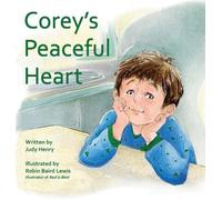 Judy C Henry Corey's Peaceful Heart (Copertina rigida)