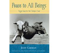 Judy Carman Peace to All Beings (Tascabile)