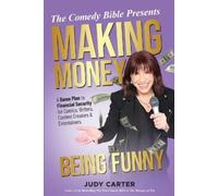Judy Carter Making Money Being Funny (Tascabile)