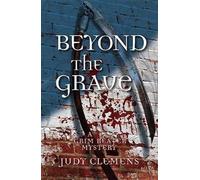 Judy Clemens Beyond the Grave (Copertina rigida) Grim Reaper Series