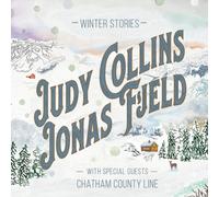 Judy Collins & Jonas Fjeld with Chatham County Line Winter Stories (Vinyl LP)