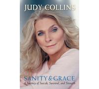 Judy Collins Sanity & Grace (Tascabile)