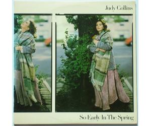 Judy Collins - So Early In The Spring