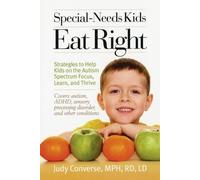 Judy Converse Special-Needs Kids Eat Right (Tascabile)