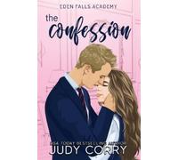 Judy Corry The Confession (Tascabile) Eden Falls Academy