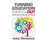 Judy Dempsey Turning Education Inside-Out (Copertina rigida)