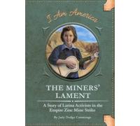 Judy Dodge Cummings The Miners' Lament (Copertina rigida) I am America Set 4