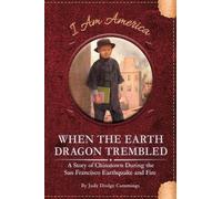 Judy Dodge Cummings When the Earth Dragon Trembled (Tascabile)