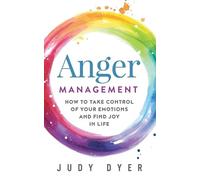 Judy Dyer Anger Management (Tascabile) Emotional Mastery