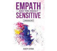 Judy Dyer Empath and The Highly Sensitive (Tascabile)