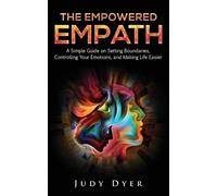 Judy Dyer The Empowered Empath (Tascabile)