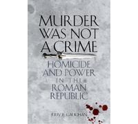 Judy E. Gaughan Murder Was not a Crime (Tascabile)