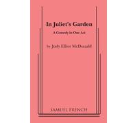 Judy Elliot McDonald In Juliet's Garden (Tascabile)