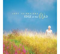 Judy Fairbairns Edge of the Wild (CD)