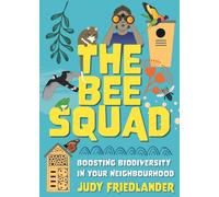 Judy Friedlander The Bee Squad (Tascabile)