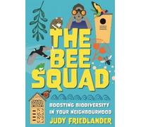 Judy Friedlander The Bee Squad (Tascabile)