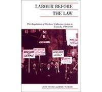 Judy Fudge Eric Tucker Labour Before the Law (Tascabile)